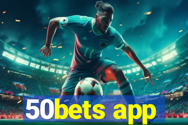 50bets app